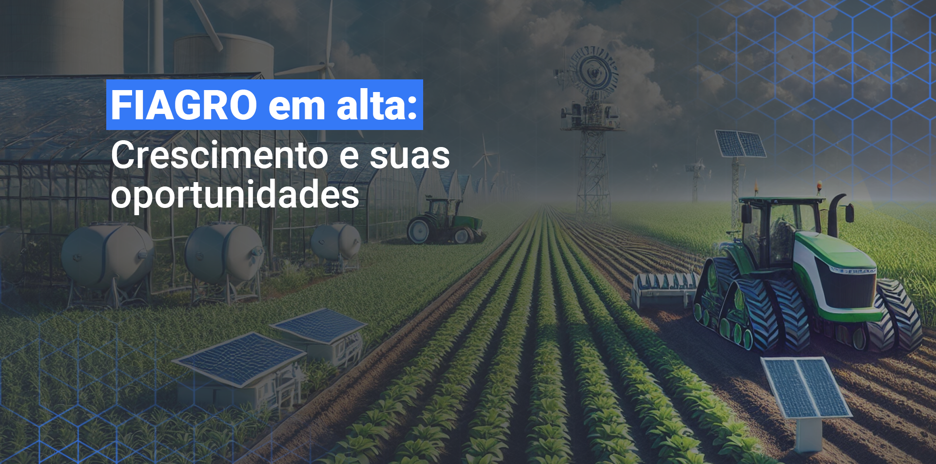 Fiagro em alta: Crescimento e suas oportunidades