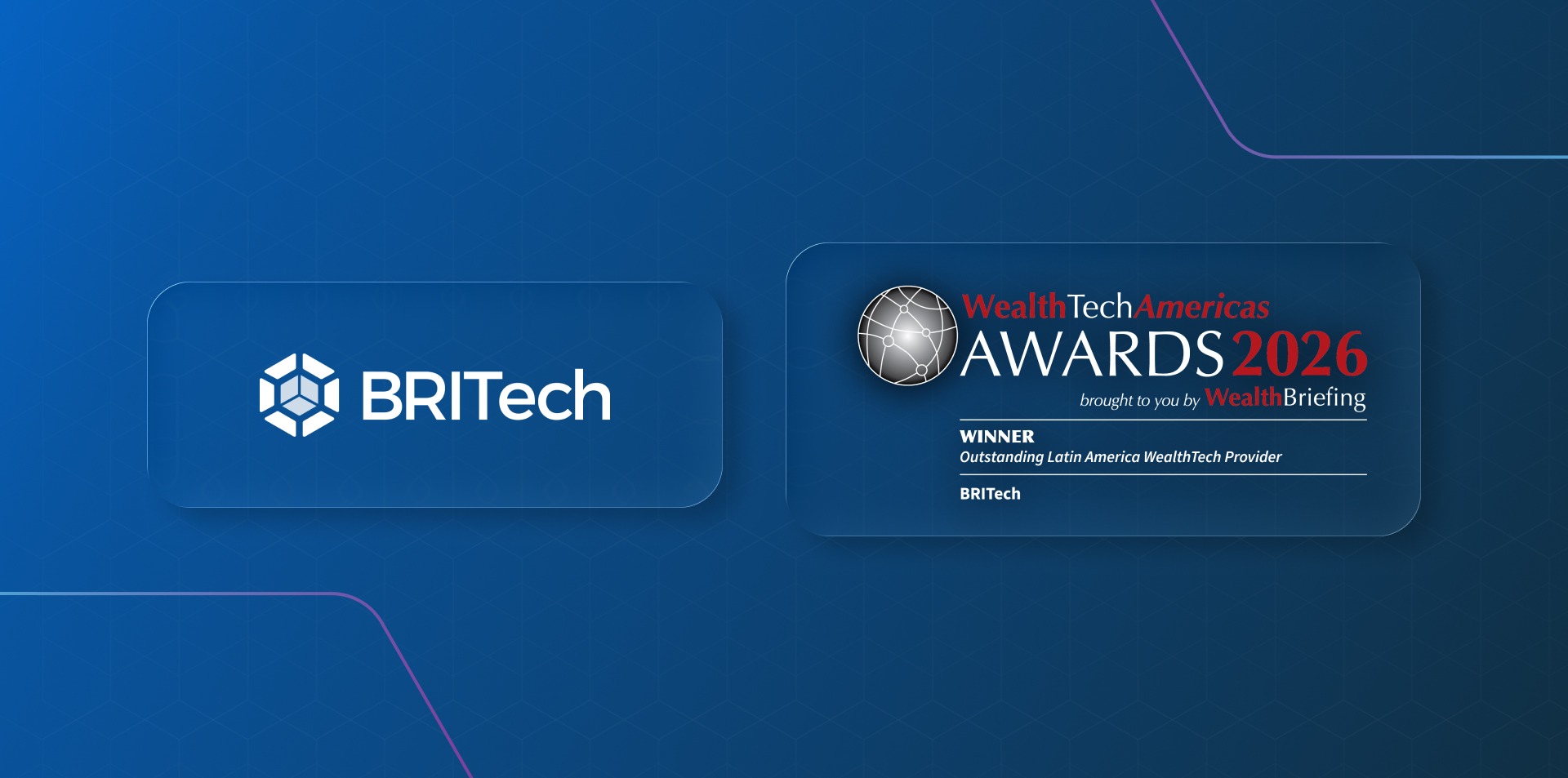BRITech vence WealthTech Americas Awards | Outstanding Latin America Wealthtech Provider